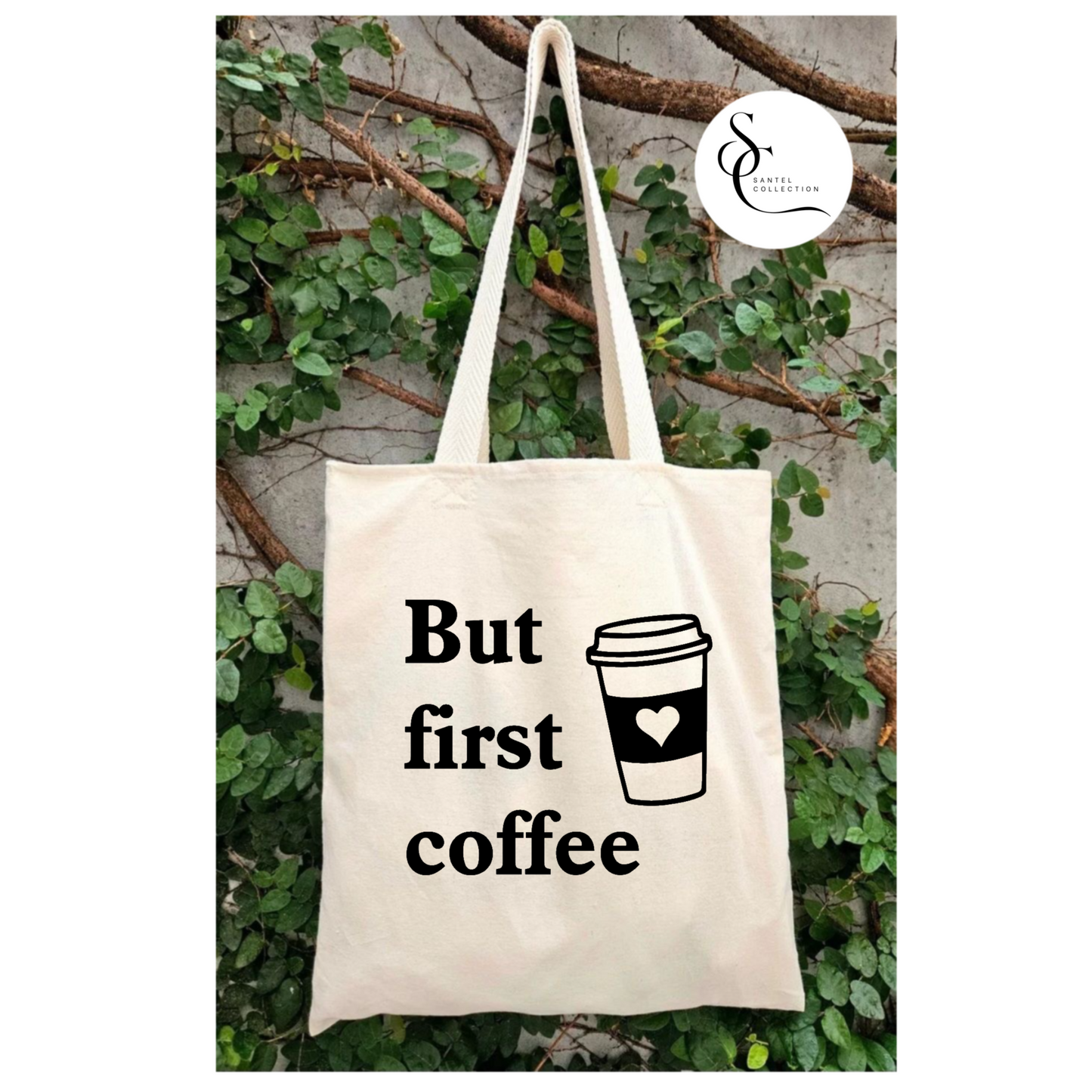 But First Coffee Tote Bag